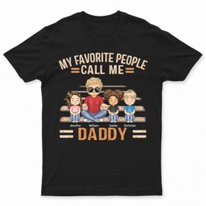Classic Touch T-shirt My Favorite People Call Me Dad Grandpa - Birthday, Loving Gift For Father, Grandfather - Personalized Custom T Shirt Set of 2