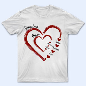 Lively Design T-shirt Mom's Grandma's Sweethearts - Gift For Mother, Grandmother - Personalized T Shirt Set of 10