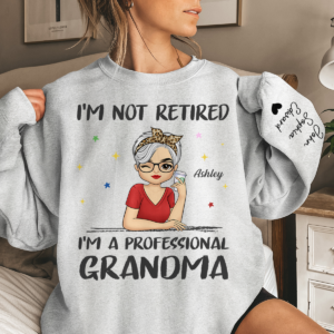 Vacation Vibe Sweatshirt I'm A Professional Grandma - Family Personalized Custom Unisex Sweatshirt With Design On Sleeve - Mother's Day, Gift For Grandma Set of 2