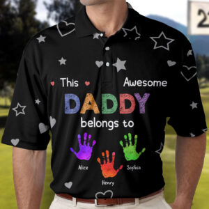 Made to Shine Polo Shirt This Awesome Daddy Belongs To - Personalized Polo Shirt Set of 10
