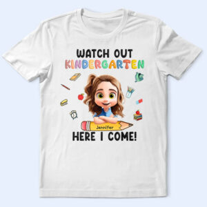 Lively Design T-shirt Watch Out Kindergarten Here I Come - Personalized T Shirt Set of 2